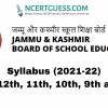 JKBOSE Syllabus (2021-22) Class 12th, 11th, 10th, 9th and 8th